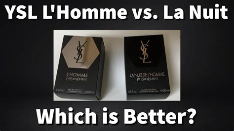 L’Homme vs La Nuit by YSL Comparison 